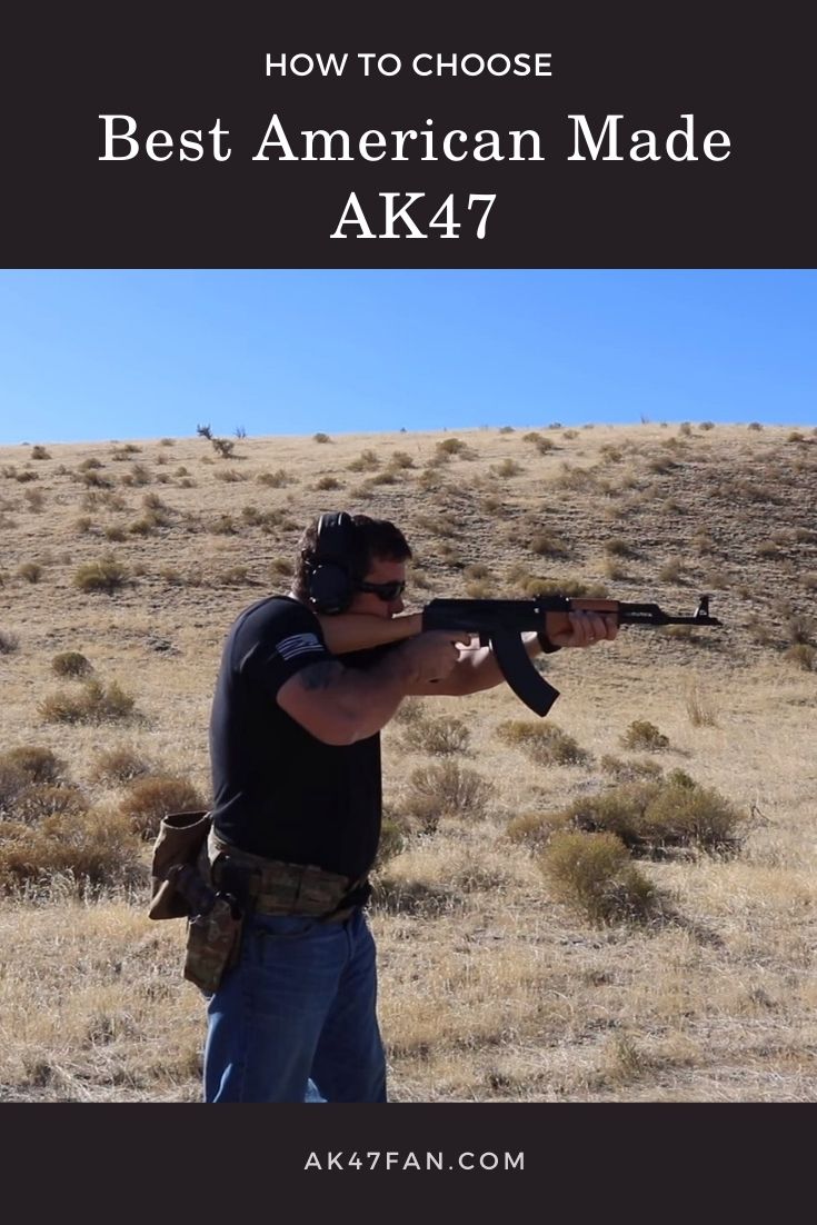 Best American Made AK47