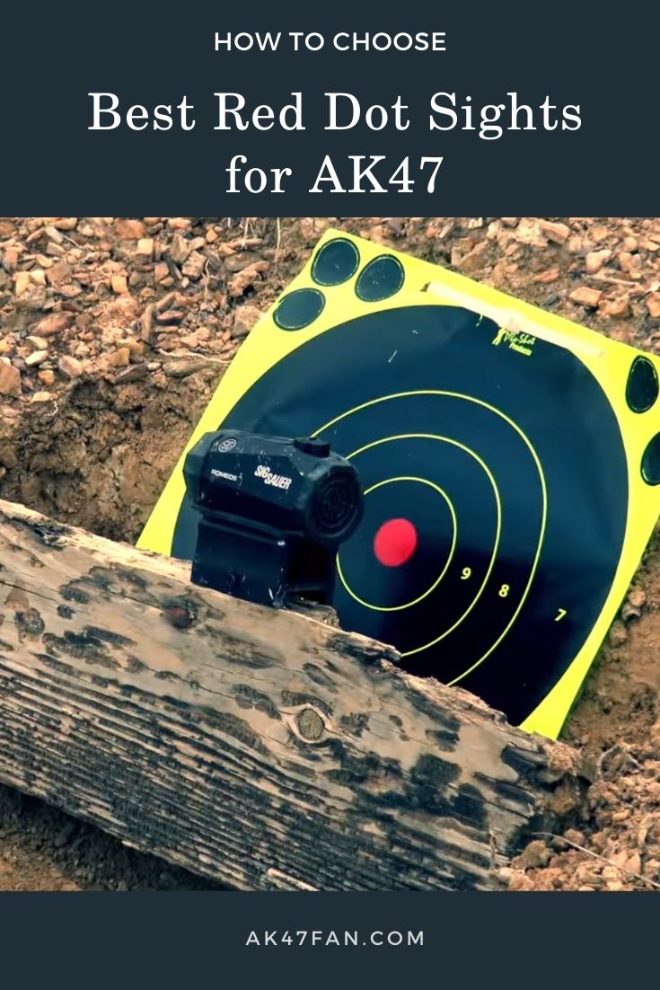 Best Red Dot Sights for AK47